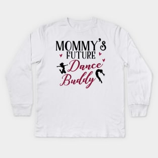 Dancing Mom Daughter Matching Gifts Kids Long Sleeve T-Shirt